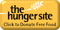 Feeding People Without You Spending a Dime !!     Included at no extra charge is a warm, fuzzy feeling.... we're talking about starving, empty stomachs getting good cup of food thanks to your clicks